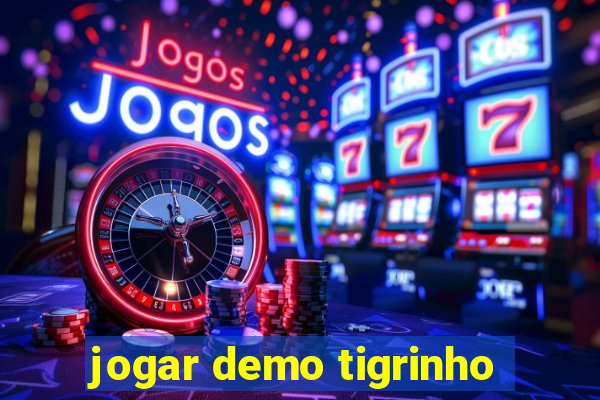 jogar demo tigrinho